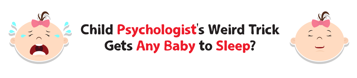 Discover the Scientifically Proven Solution That Gets Your Baby to Sleep like Clockwork